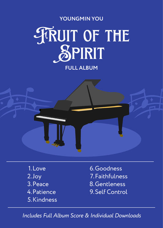 Fruit of the Spirit | Full Album Sheet Music