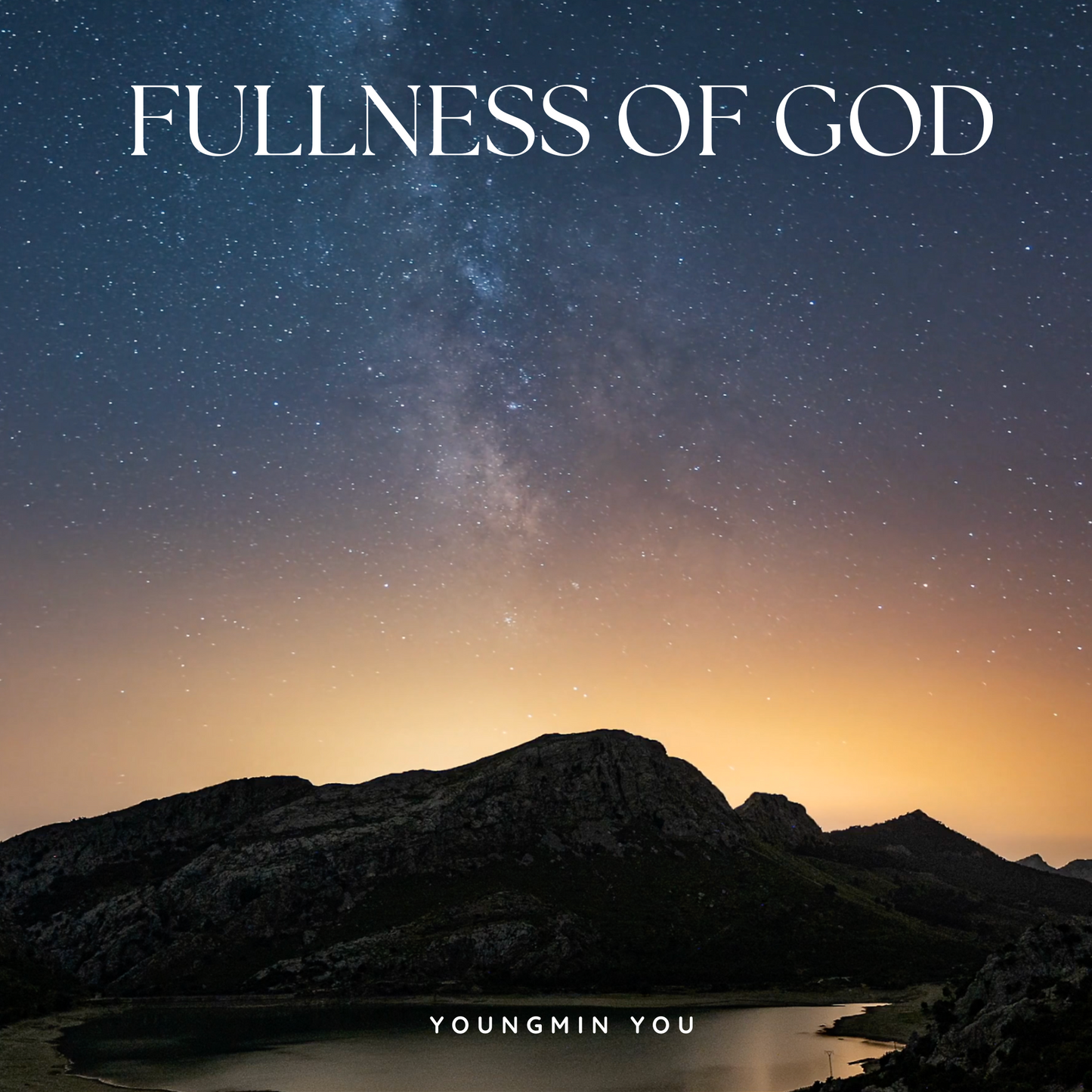 Fullness of God | Digital Album